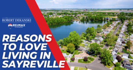 Living Sayreville: 10 Reasons to Love Living in Sayreville [2023]
