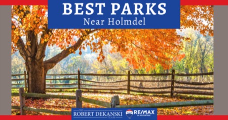 5 Best Parks in Holmdel NJ: Playgrounds, Parks, & Trails