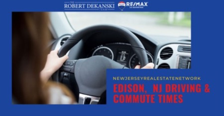 Edison Driving & Commute Times