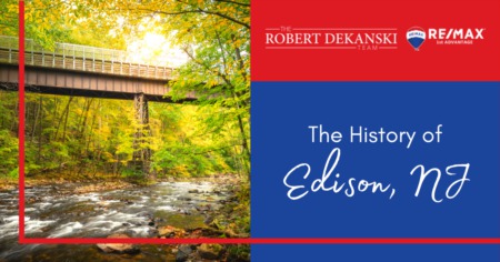 History of Edison, NJ: Edison's Interesting Local History
