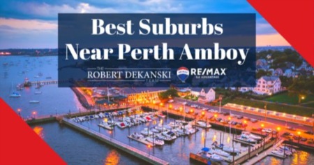 Best Perth Amboy Suburbs
