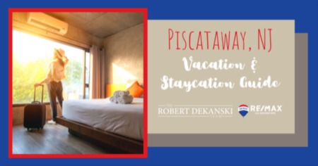 Piscataway Vacation Guide: What to Do When Vacationing in Piscataway, NJ