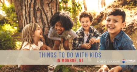 Best Things to Do With Kids in Monroe: Monroe, NJ Family-Friendly Activity Guide