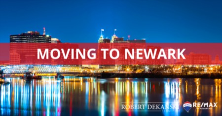 Moving to Newark: 12 Things to Know [2023 Guide]