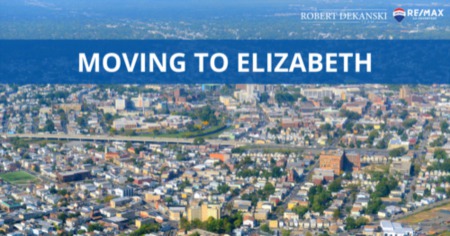 Moving to Elizabeth: 12 Things To Know (2023 Guide)