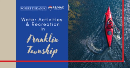 Best Water Activities in Franklin: Franklin, NJ Water Recreation Guide