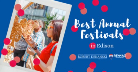 Edison Festivals: Annual Events in Edison, NJ