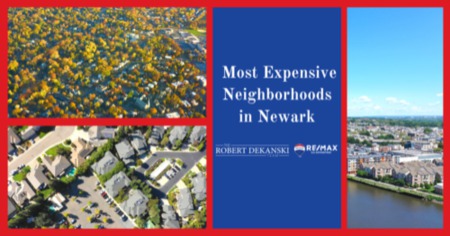 Mansions in Newark, NJ: A Guide to the 6 Most Expensive Neighborhoods
