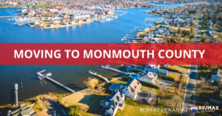 Moving to Monmouth County NJ: What to Know About the Towns in Monmouth County