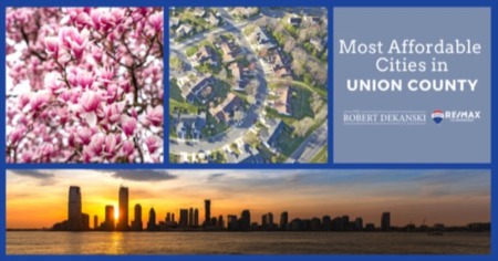8 Union County Cities With Affordable Homes: Best Bang For Your Buck