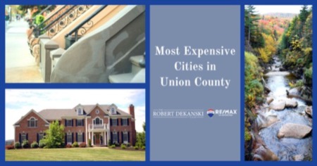 Luxury in Union County: 8 Most Expensive Union County NJ Cities