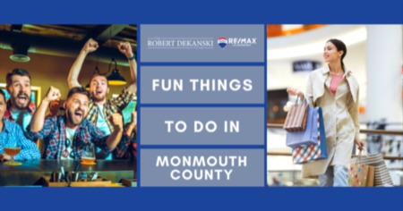 Things to Do in Monmouth County: Fun Ideas For This Weekend