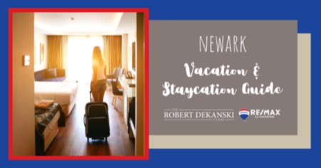 Visiting Newark: A Vacation Guide for Hotels & Activities