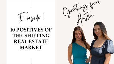 10 Positives of the shifting real estate market