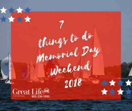 Great Life RE Memorial Day Weekend To Do List