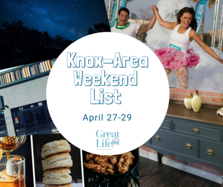 Great Life RE Weekend List, April 27-29
