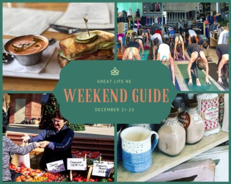 Great Life RE Weekend To Do List, December 21-23