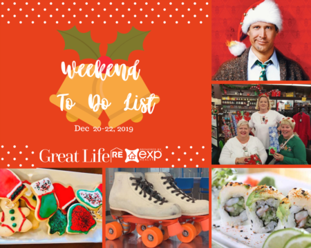 Weekend To Do List, December 20-22, 2019