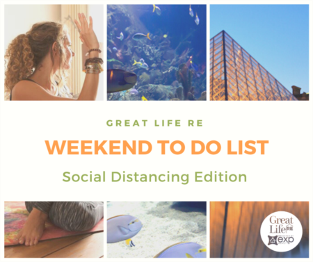 Weekend To Do List - Social Distancing Edition! 