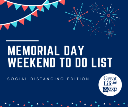 Memorial Day Weekend To Do List - Socially Distant Edition 