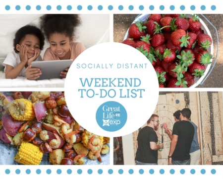 Weekend To Do List - Socially Distant Edition 