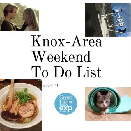  Knox Area Weekend To Do List, June 11-13, 2021