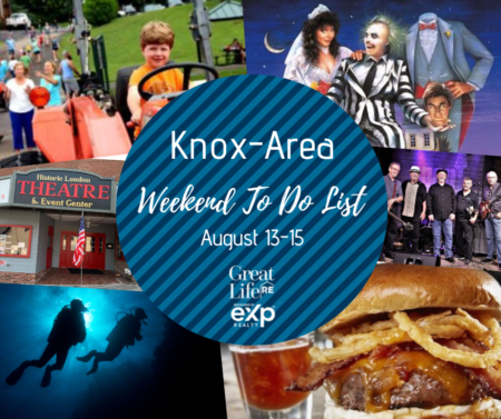  Knox Area Weekend To Do List, August 13-15, 2021
