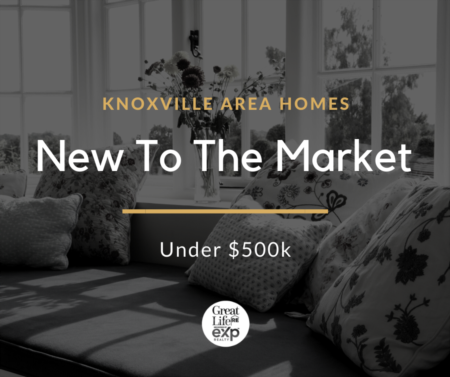 Knox-Area Homes Under $500k that JUST Hit The Market