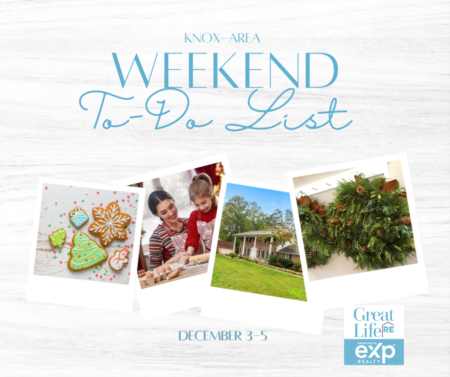  Knox Area Weekend To Do List, December 3-5, 2021