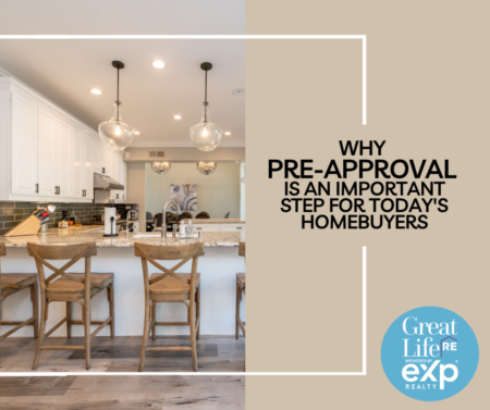 Why Pre-Approval Is an Important Step for Today’s Homebuyers	