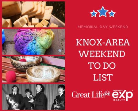  Knox Area Weekend To Do List, May 27-29, 2022