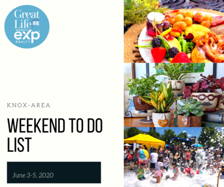 Knox Area Weekend To Do List, June 3-5, 2022