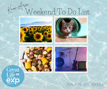  Knox Area Weekend To Do List, July 8-10, 2022