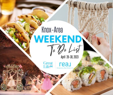 Knox Area Weekend To Do List, April 28-30, 2023