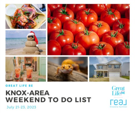  Knox Area Weekend To Do List, July 21-23, 2023