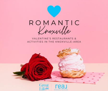 Romantic Knoxville - Valentine's Restaurants and Activities