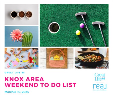  Knox Area Weekend To Do List, March 8-10, 2024