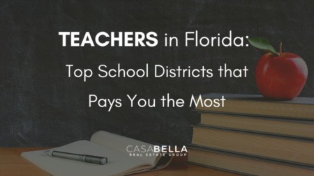 Teachers in Florida: Top School Districts that Pays You the Most