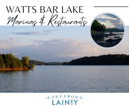 Marinas & Restaurants on Watts Bar Lake