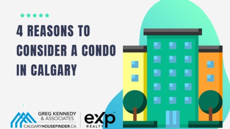 4 Reasons to Consider a Condo in Calgary
