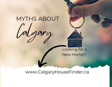 Myths About Living in Calgary