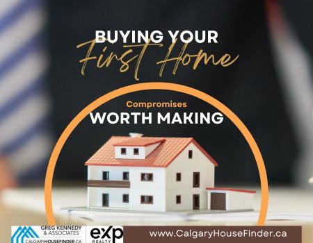 Compromises Worth Making to Own a Home in Calgary
