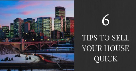 6 Tips To Sell Your House Quick