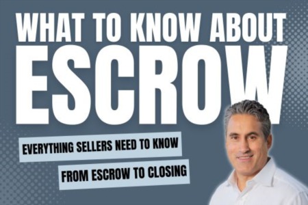 Everything Sellers Need to Know About Escrow