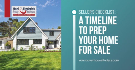 How to Sell A House : An Effective 7 Tips For Selling Your Vancouver Home