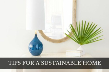 6 Tips for a Sustainable Home In Connecticut