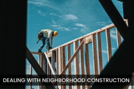 How To Survive Your Neighbor's Construction Project In Connecticut