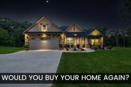 Would You Buy Your Home Again Connecticut