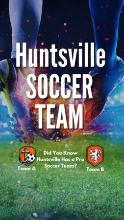 Did You Know Huntsville Has a Pro Soccer Team?