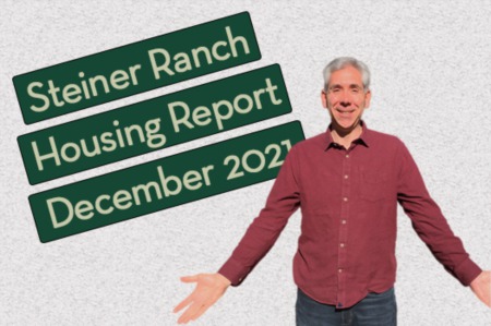 Steiner Ranch Housing Report - December 2021